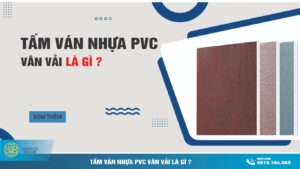 Tấm Ván Nhựa PVC Vân Vải là gì