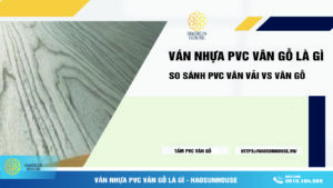 Ván Nhựa PVC Vân Gỗ là gì