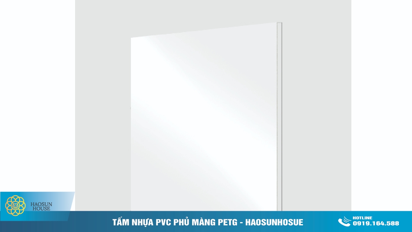 Báo Giá Tấm Ván Nhựa PVC PETG Haosunhouse