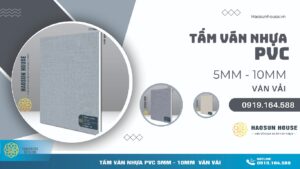Tám Ván Nhựa PVC 5mm vs 10mm Vân vải haosunhouse