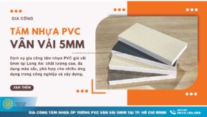 Gia công tấm nhựa pvc giả vải long an