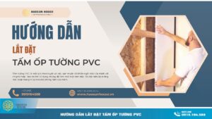 Hướng dấn lắt đặt tấm ốp tường pvc