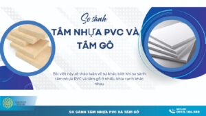 So sánh tấm Nhựa PVC và tấm gỗ