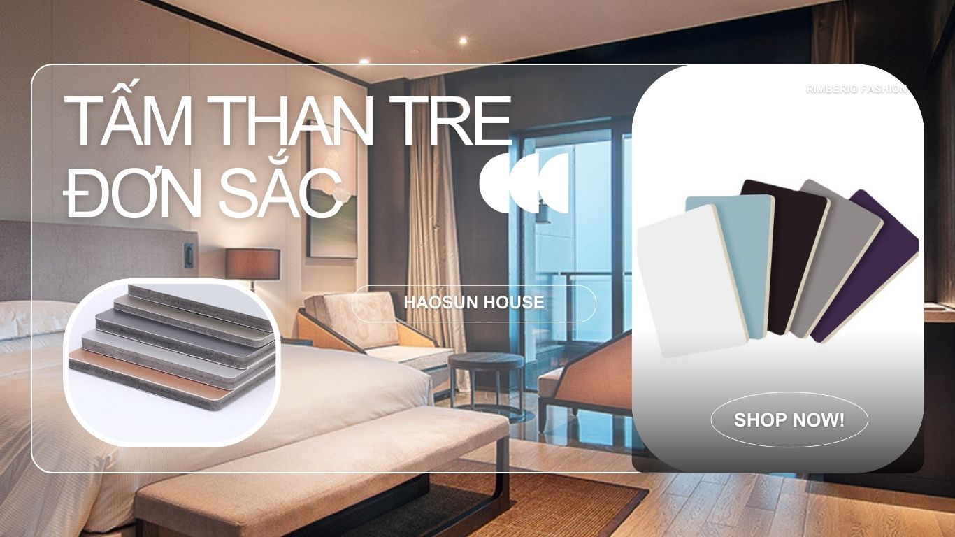 Tấm Than tre Đơn sắc Haosun house