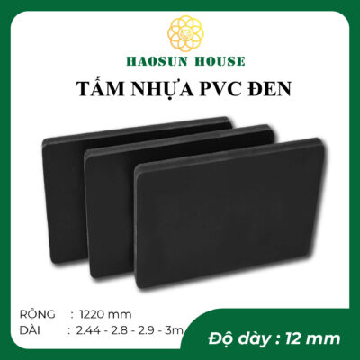 Tấm Nhựa PVC đen 12mm Haosun House