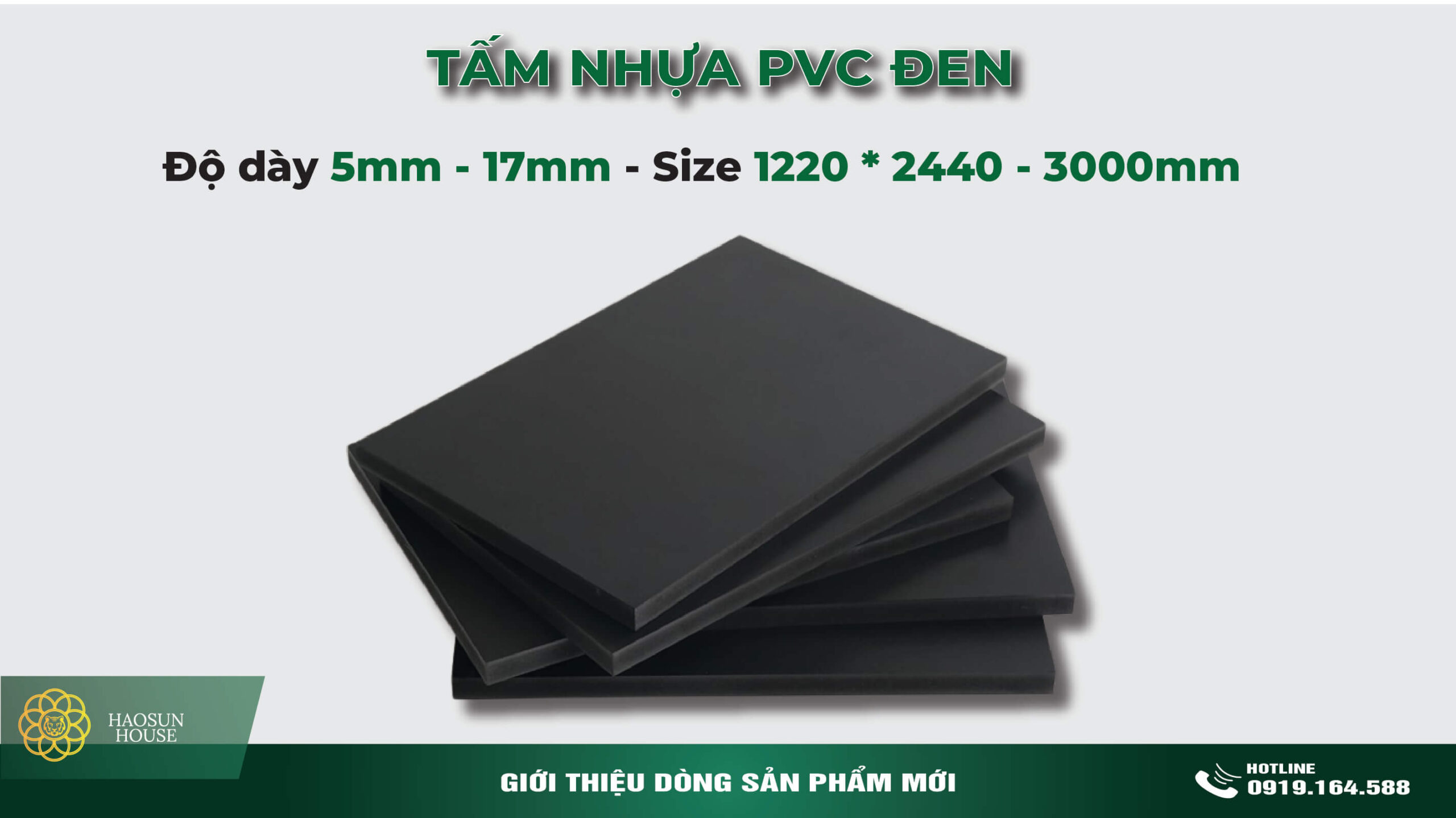 Giá tấm Nhựa PVC đen Haosun House