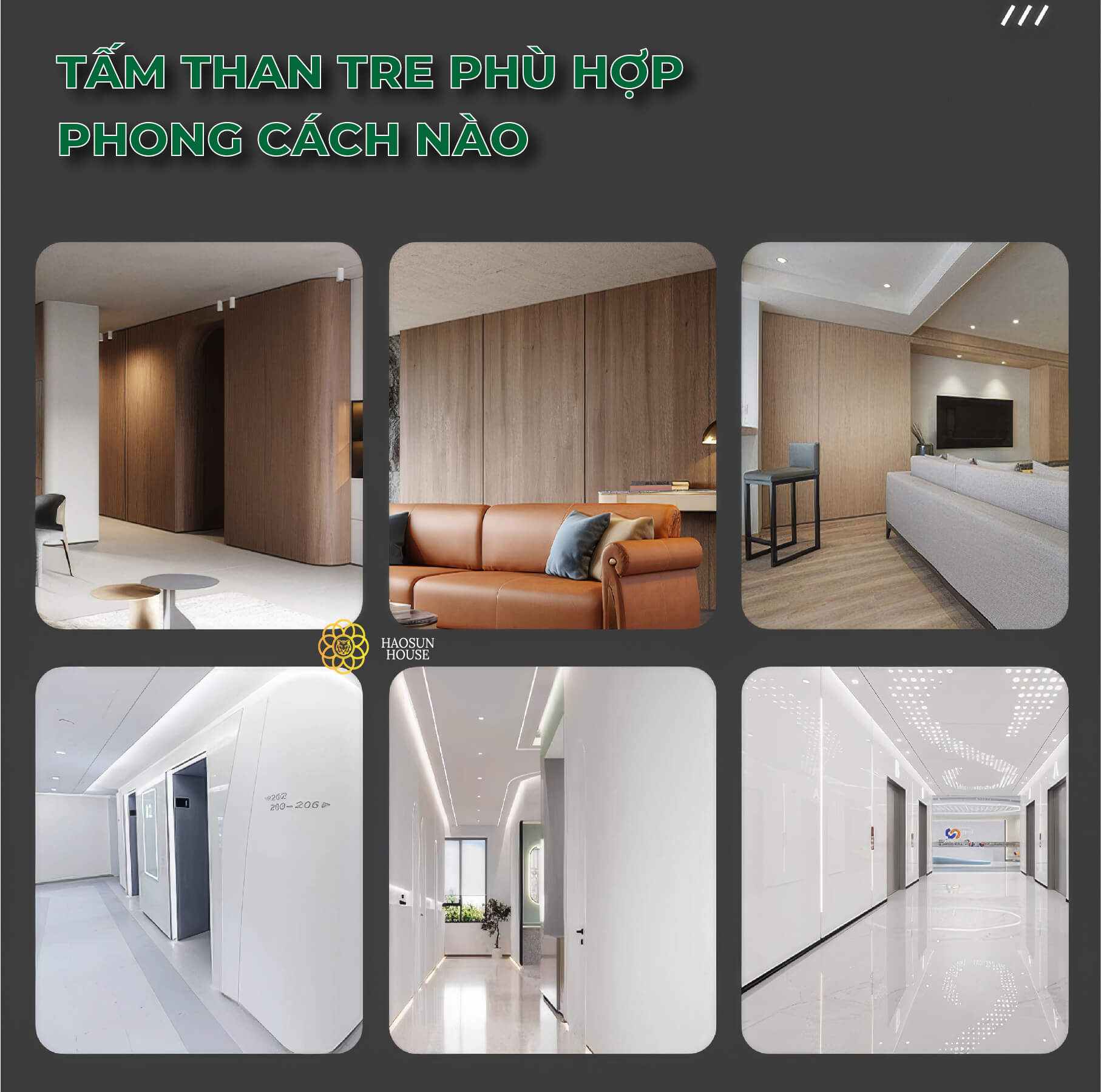 Tấm Than Tre phù hợp phong cách nào