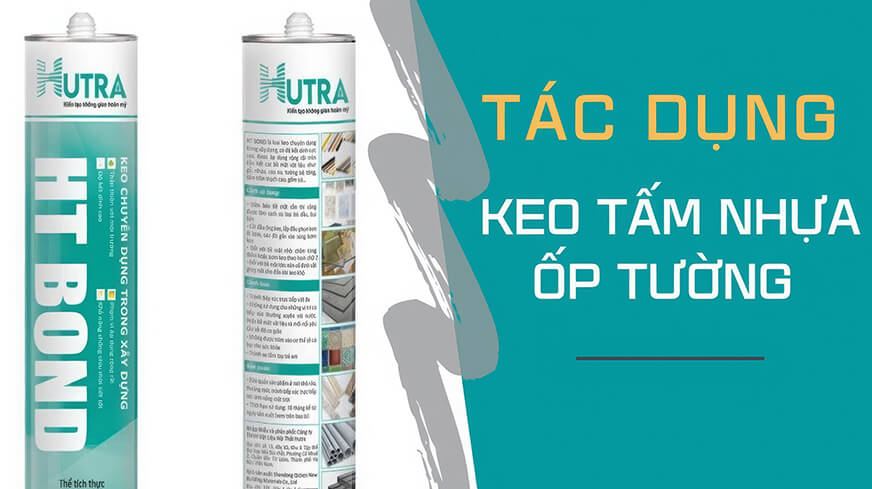 Keo dán tấm nhựa pvc phổ biến