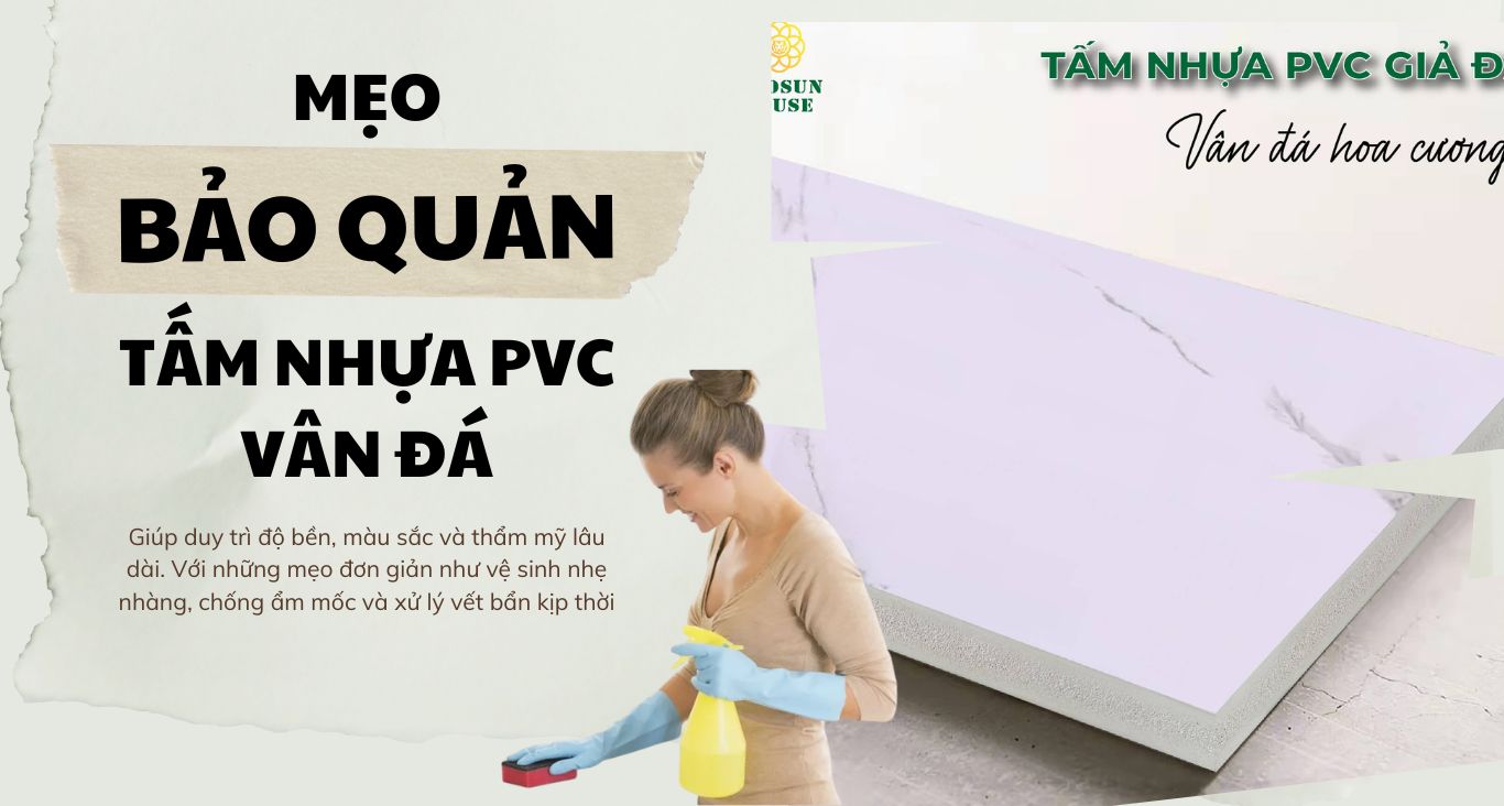 Mẹo bảo quản tấm nhưa vân đá pvc