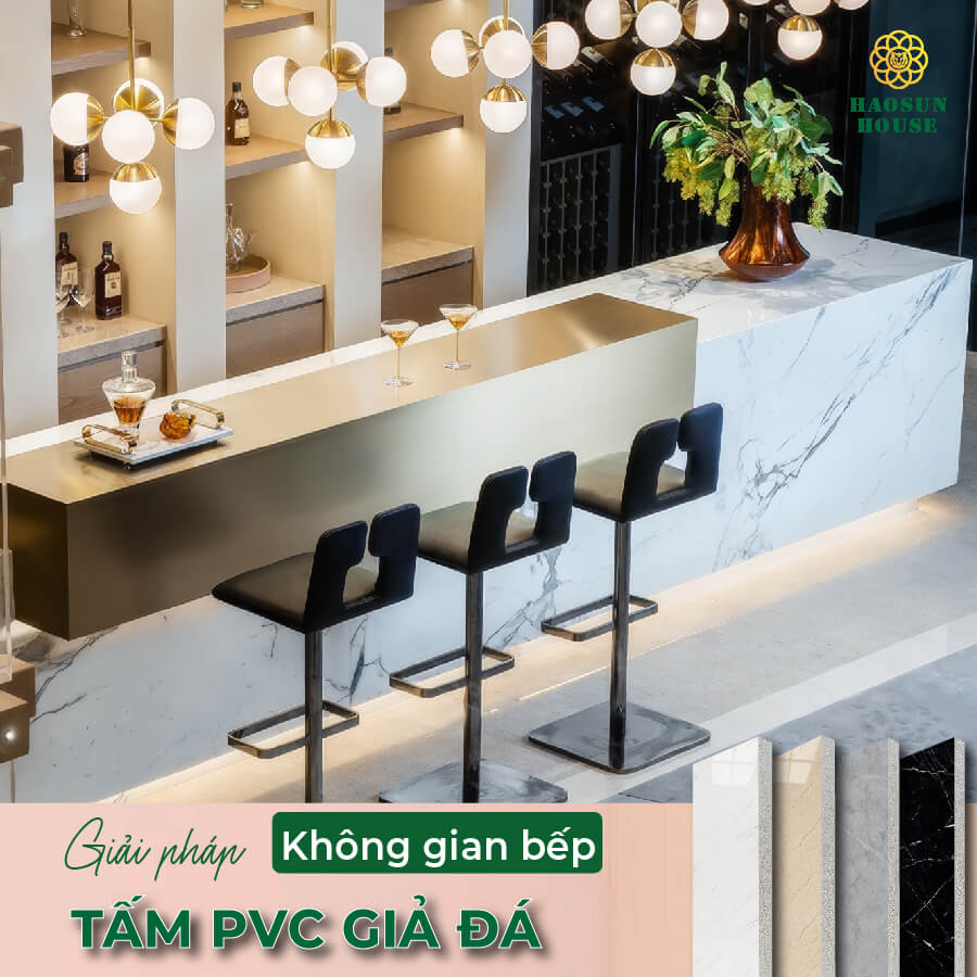 Giải pháp không gian phòng bếp tấm pvc giả đá