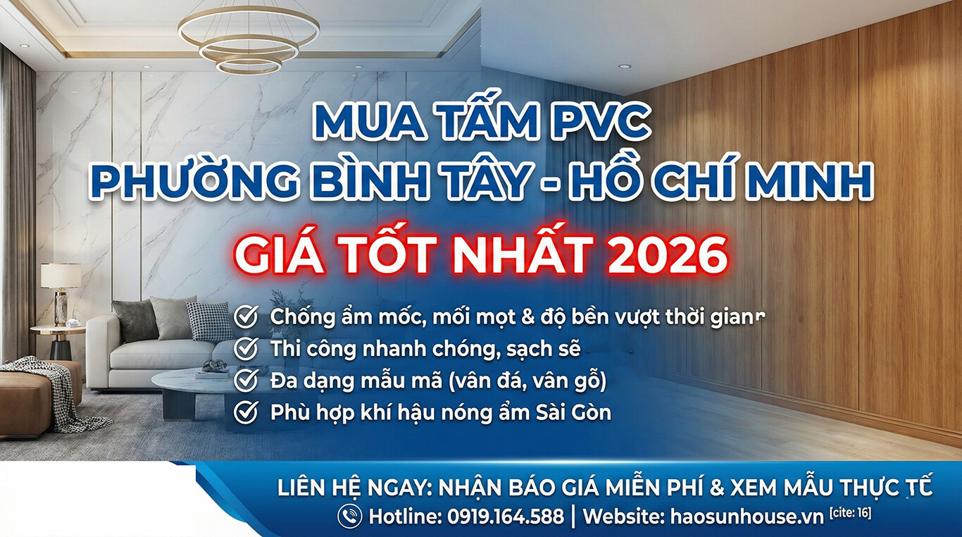 Mua tấm PVC Phường Bình Tây - Hồ Chí Minh giá tốt nhất 2026