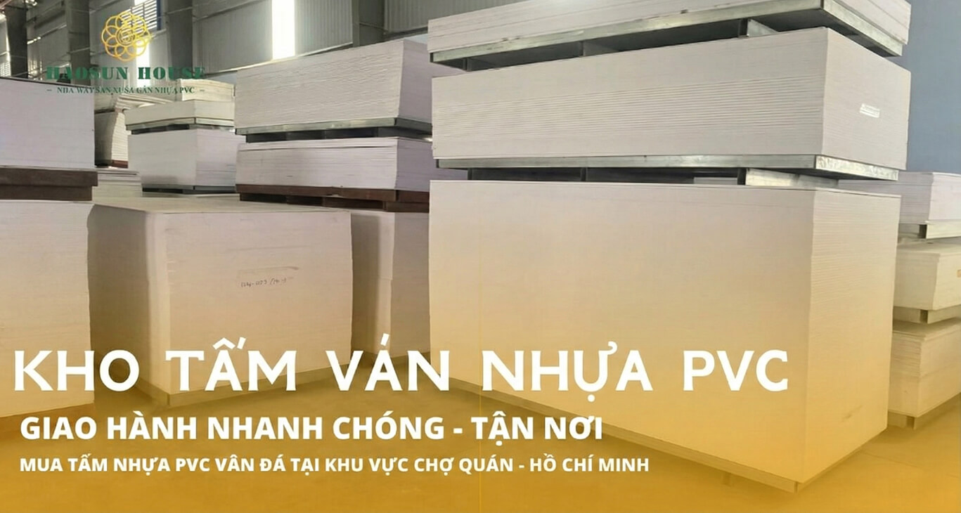 Mua tấm PVC Phường Chợ Quán Hồ Chí Minh Giá ưu đãi 2026